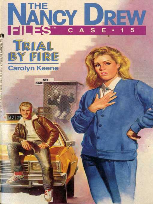 Title details for Trial by Fire by Carolyn Keene - Available
